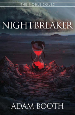 Nightbreaker (The Noble Souls)