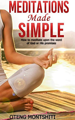 Meditations made simple - 9781714457335