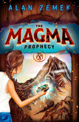 The Magma Prophecy