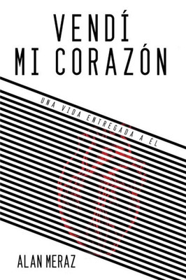 Vend? Mi Coraz?N (Spanish Edition)