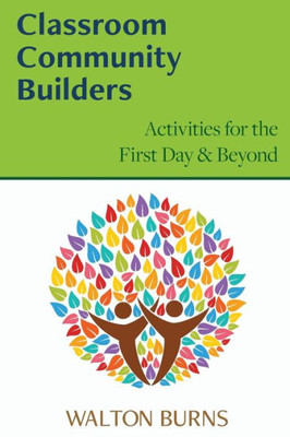 Classroom Community Builders (Teacher Tools)