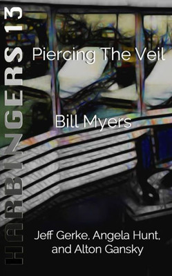 Piercing The Veil (Harbingers)