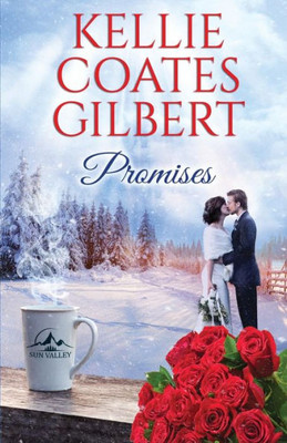 Promises (Sun Valley Series)