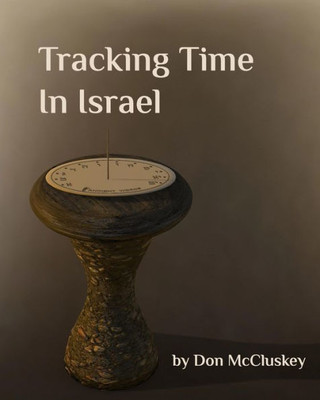 Tracking Time In Israel