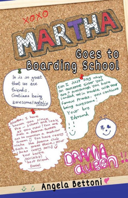 Martha Goes To Boarding School (3) (Edmund And Martha)