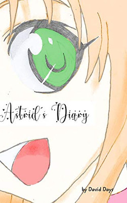 Astrid's Diary - Hardcover