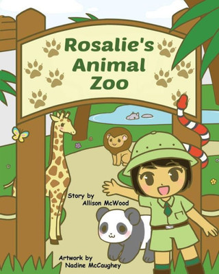 Rosalie'S Animal Zoo