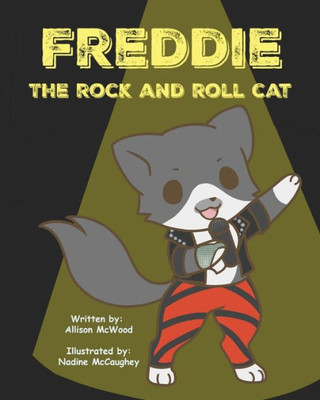 Freddie The Rock And Roll Cat