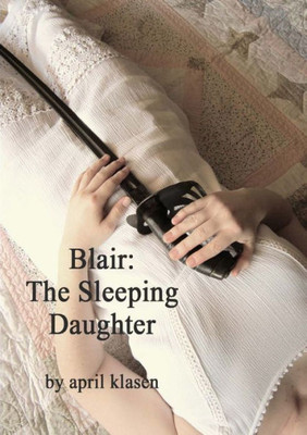 Blair: The Sleeping Daughter