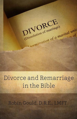 Divorce And Remarriage In The Bible (Beky Books)