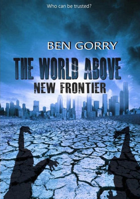 The World Above 2 New Frontier: New Frontier