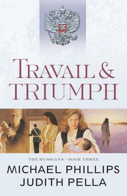 Travail And Triumph (The Russians)