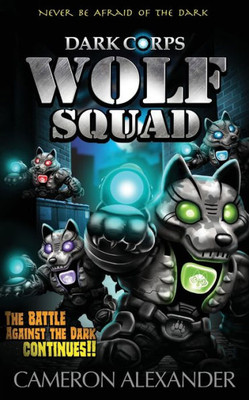 Wolf Squad (Dark Corps)