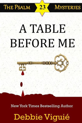 A Table Before Me (Psalm 23 Mysteries)