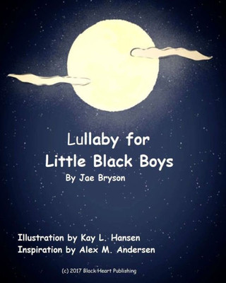 Lullaby For Little Black Boys