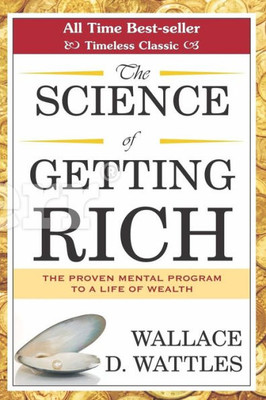 The Science Of Getting Rich