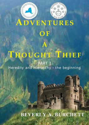 Adventures Of A Thought Thief Part 1: Heredity And Hierarchy - The Beginning (1)