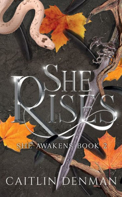 She Rises (She Awakens)