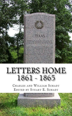 Letters Home 1861 - 1865