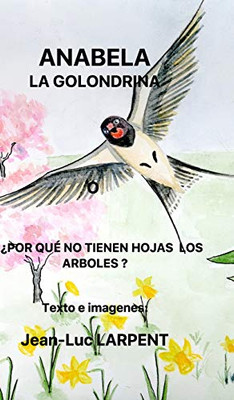 Anabela la golondrina (Spanish Edition)