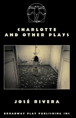 Charlotte And Other Plays