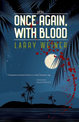 Once Again, With Blood (The Island Trilogy)