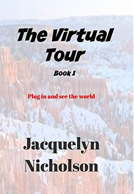 The Virtual Tour Book 1 - 9781714642021