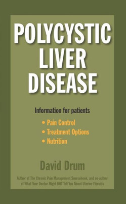 Polycystic Liver Disease: Information For Patients