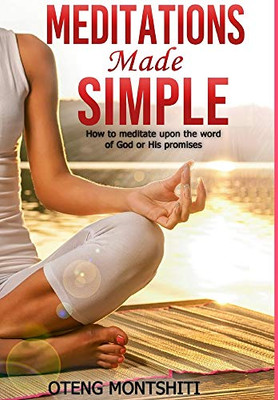 Meditations made simple - 9781714457328
