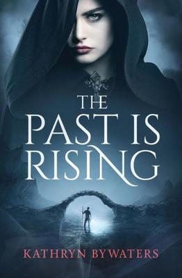 The Past Is Rising (Language Of The Dead)