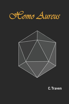 Homo Aureus (Aureus Chronicles)