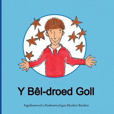 Y B?l-Droed Goll (Welsh Edition)