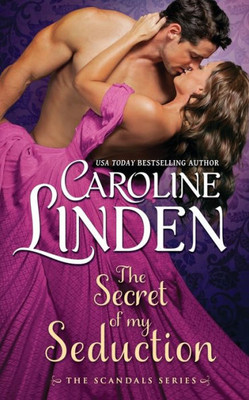 The Secret Of My Seduction (Scandals)