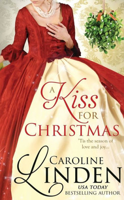 A Kiss For Christmas: Holiday Short Stories