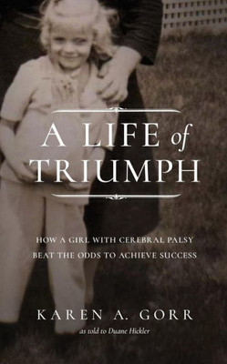 A Life Of Triumph: How A Girl With Cerebral Palsy Beat The Odds To Achieve Success