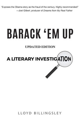 Barack 'Em Up: A Literary Investigation