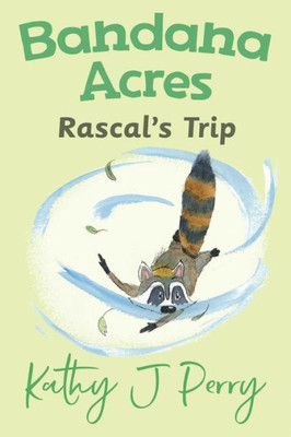 Rascal'S Trip (2) (Bandana Acres)