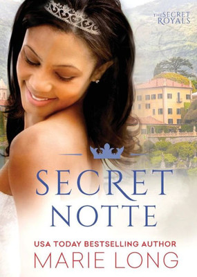 Secret Notte (1) (The Secret Royals)