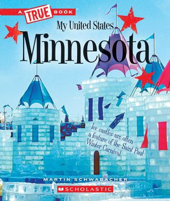 Minnesota (A True Book: My United States) (A True Book (Relaunch))