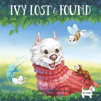 Ivy Lost And Found (1) (Ivy Stories)