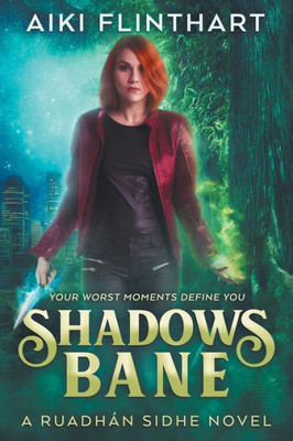 Shadows Bane (A Ruadhan Sidhe Novel)