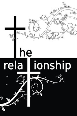 The Relationship: Book One (1)