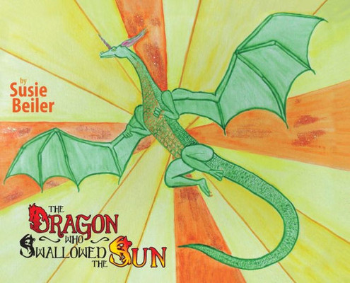 The Dragon Who Swallowed The Sun