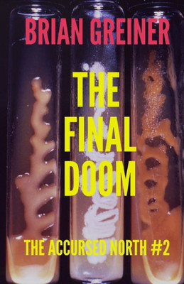 The Final Doom (The Accursed North)