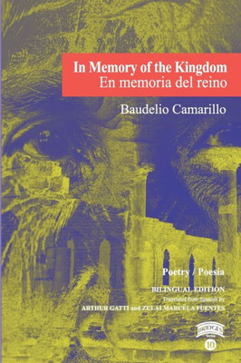 In Memory Of The Kingdom / En Memoria Del Reino (Spanish Edition)