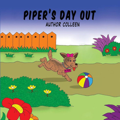 Piper'S Day Out (The Adventures Of Piper)