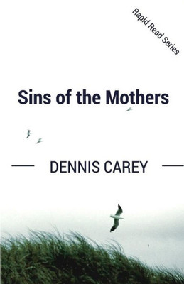 Sins Of The Mothers (Rapid Read)