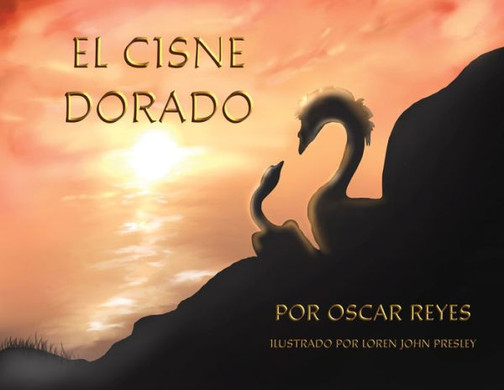 El Cisne Dorado (Spanish Edition)