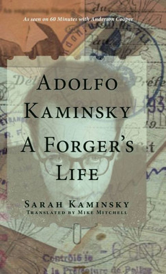 Adolfo Kaminsky: A Forger'S Life
