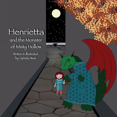 Henrietta And The Monster Of Misty Hollow